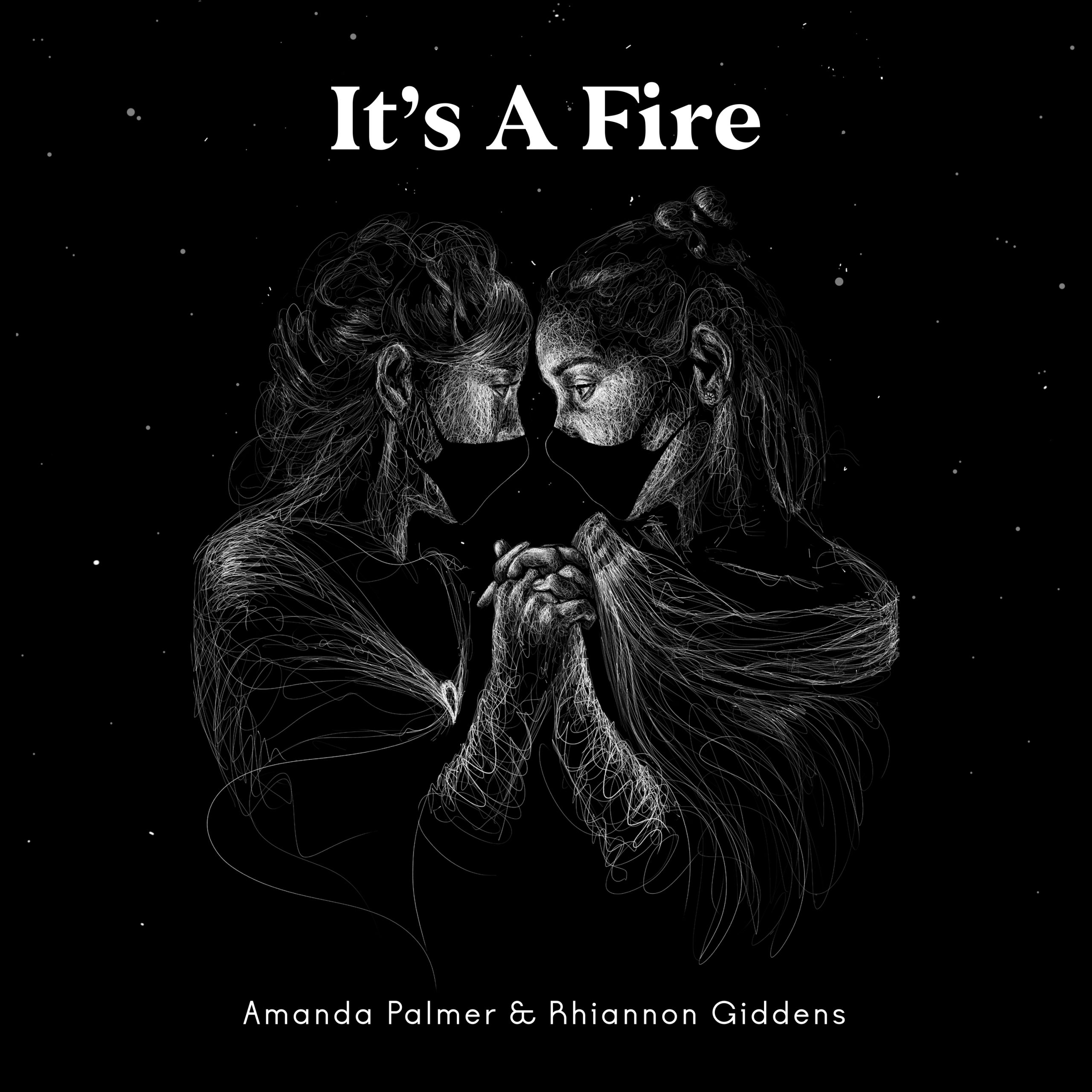 It's A Fire