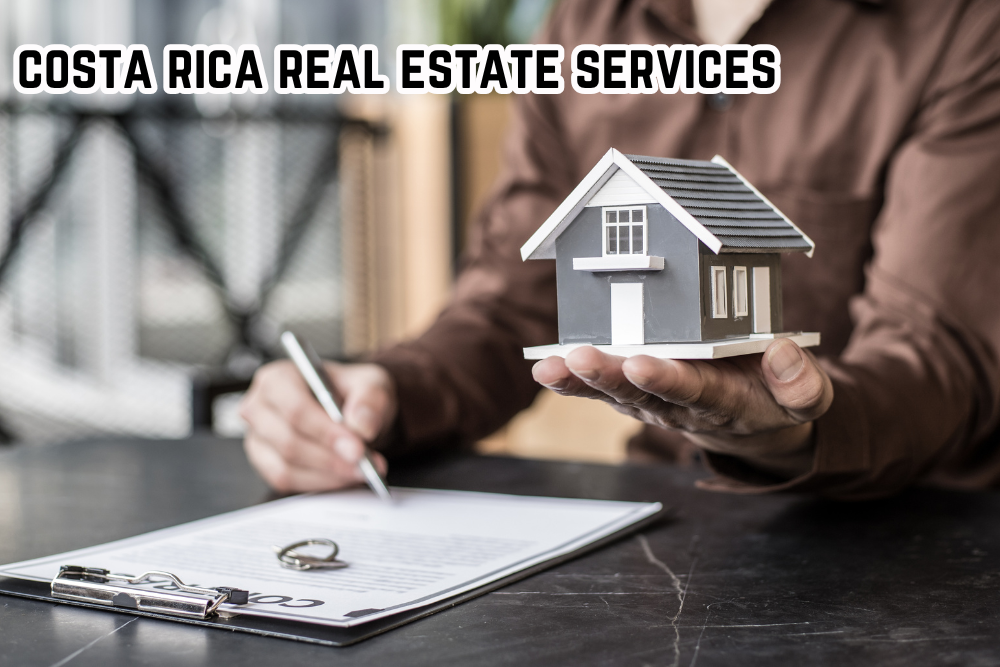 costa rica real estate services